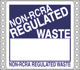 Non RCRA Regulated Waste Label