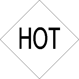 Vinyl HOT Placard