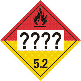 Rigid Polystyrene Custom UN or NA Numbered Organic Peroxide 5.2 Class 5 Placard